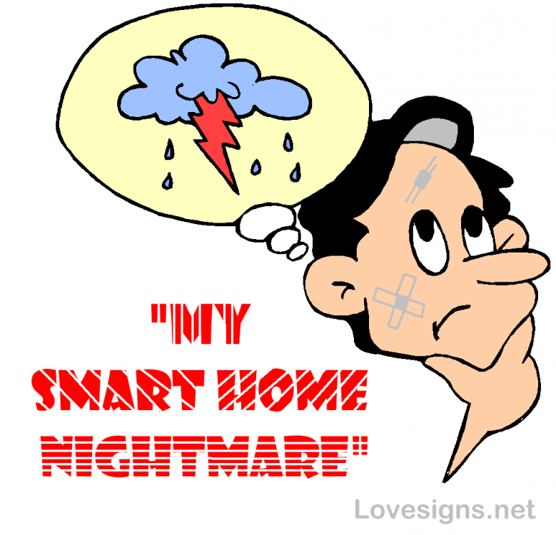2085781572_MEANDMYSMARTHOMEDREAMS1.thumb.png.2568c2a79f3318a5f6867ee95818e433.png