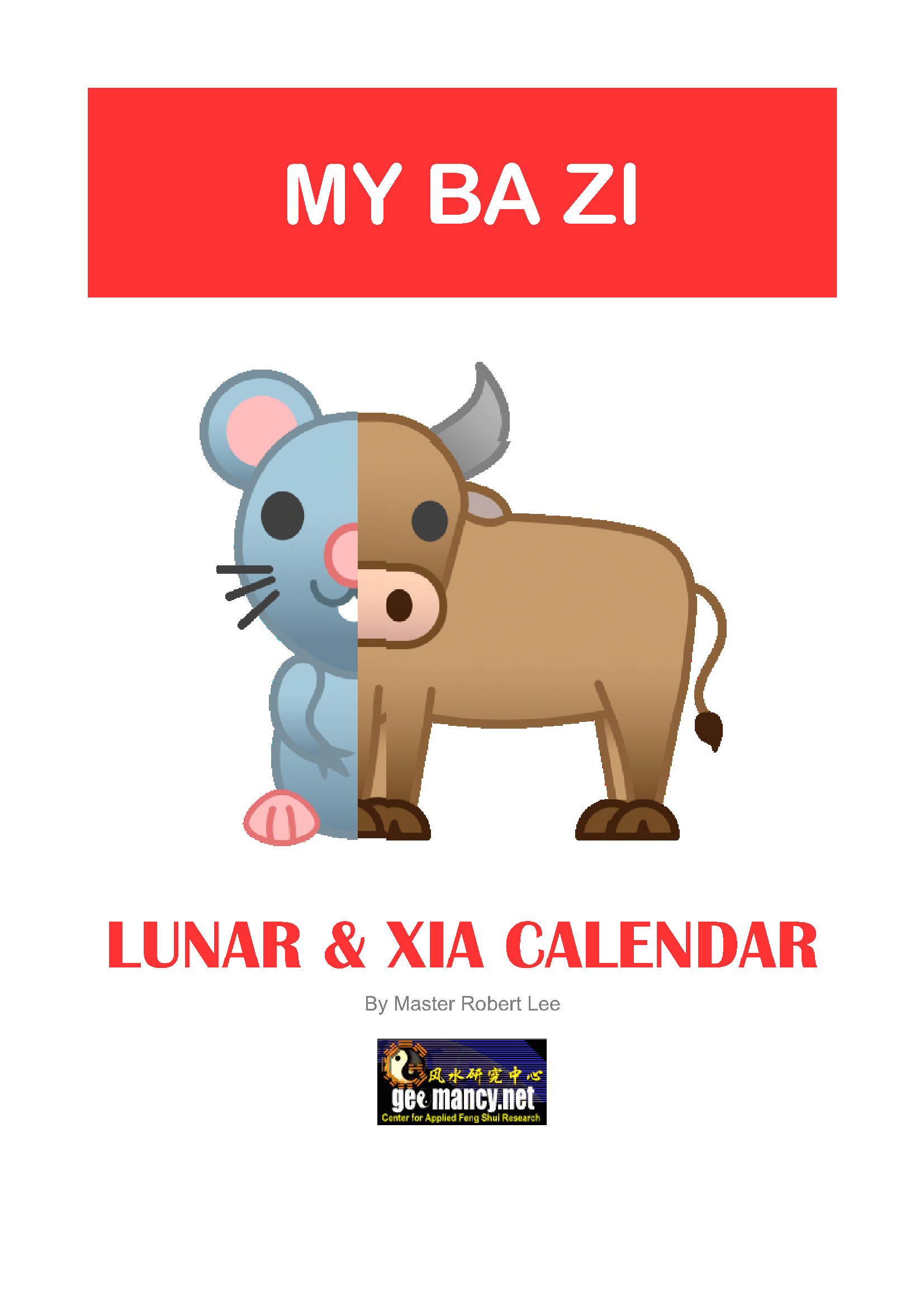 2020: My Ba Zi Lunar and Xia Calendar e-Book (1st Edition)