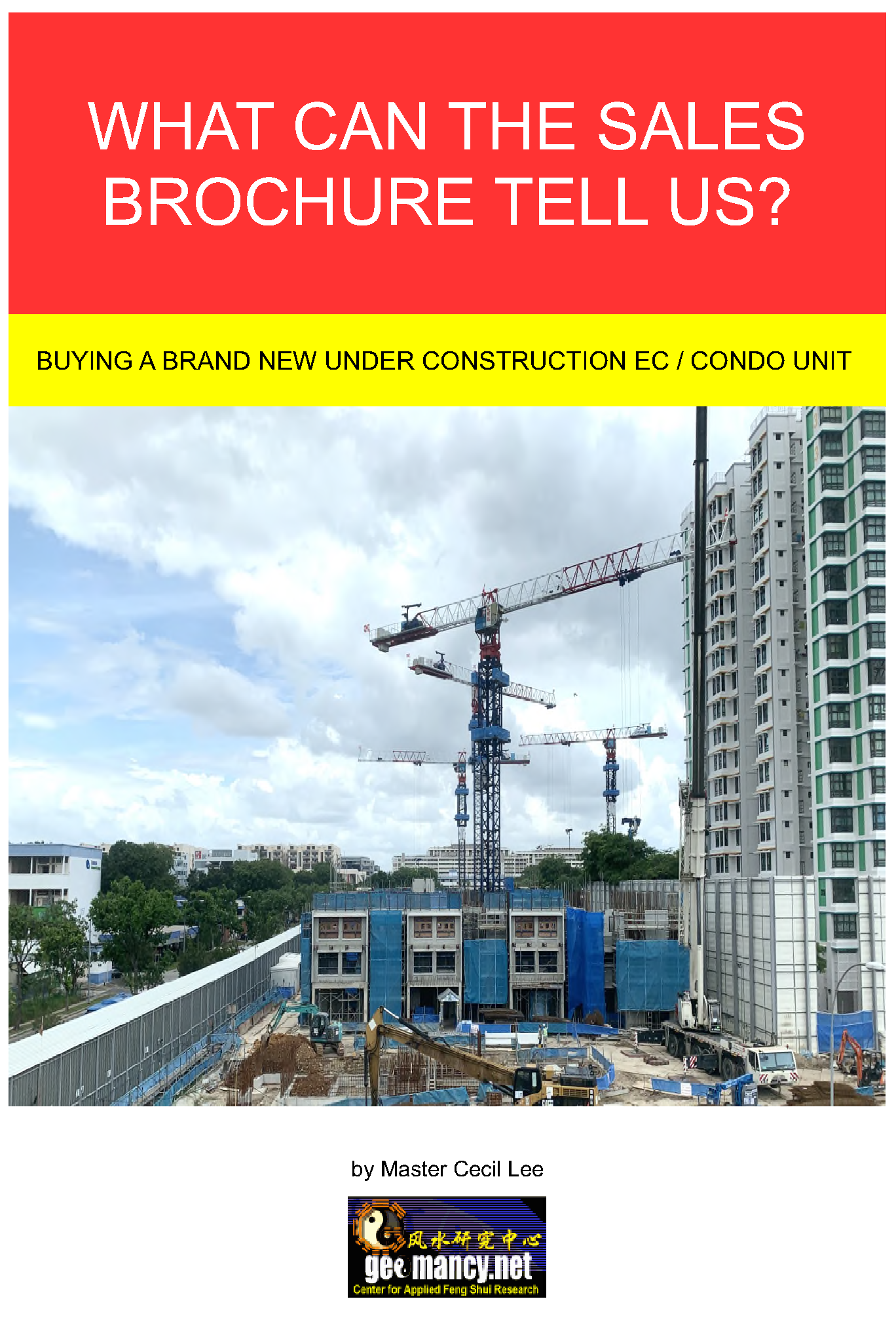 2020: What can the sales brochure tell us about buying a new brand new under construction EC/Condo Unit